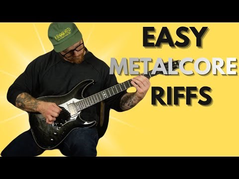 5 Beginner Metalcore Riffs That Actually Sound Heavy
