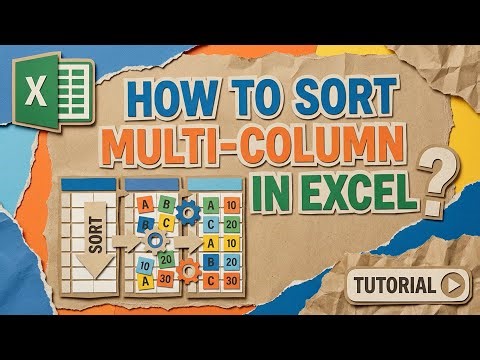 Best Way to Do a Multi Column Sort in Excel