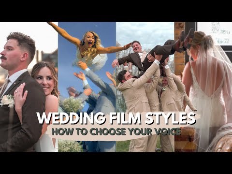 Choosing the Best Wedding Video Style: Cinematic, Documentary, Storytelling & More