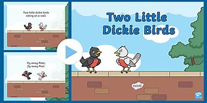 Two Little Dickie Birds PowerPoint