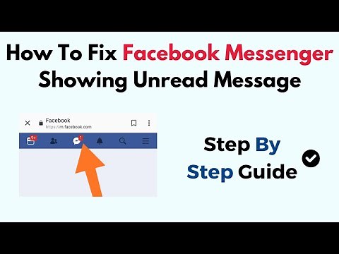 How To Fix Facebook Messenger Showing Unread Message
