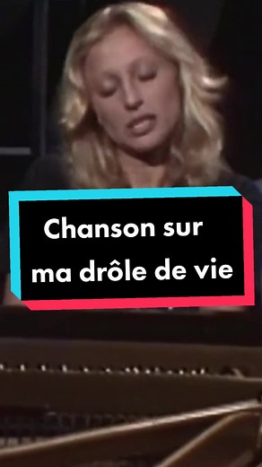 Chanson sur ma drôle de vie - Véronique Sanson