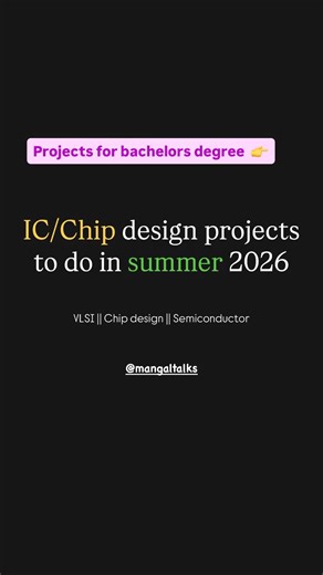 Chip/IC design projects to do in this summer. Tools information in comments #vlsi #chipdesign