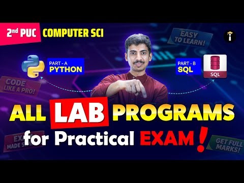 PU 2 Computer Science Labs: Full Python & SQL Programs Part A & B Covered -2026