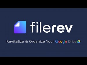 Organize Google Drive Files & Folders with Filerev