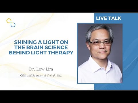 Shining a Light on the Brain Science Behind Light Therapy | LiveTalk | Being Patient