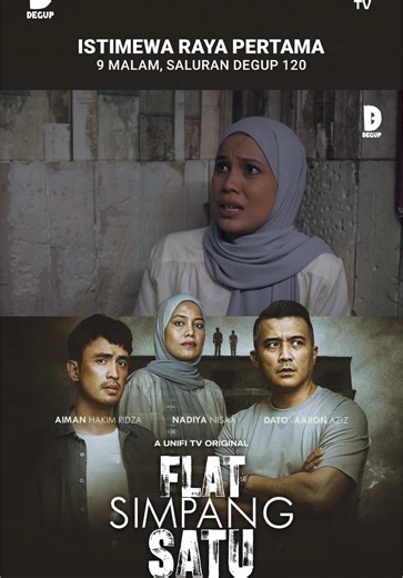 Apabila semua orang hilang, hanya tiga jiwa tersisa. Apakah misteri yang menanti di Flat Simpang Satu? 😱👻 Saksikan @aaron aziz, Aiman Hakim Redza, @itsnadiyanisaa, @FAHRIN AHMAD & ramai lagi dalam; 🎬 Unifi TV Originals: Flat Simpang Satu 🗓 Raya Pertama, 9 MALAM 📺 Saluran DEGUP, Unifi TV Pilih saja saluran DEGUP dan streaming platform yang korang suka dengan 'Build-Your-Own-Pack' tanpa kontrak, serendah RM16 sahaja! Tunggu apa lagi? Dapatkan sekarang sebelum 31 MAC 2026! 😱😱 Hiburan Raya pi