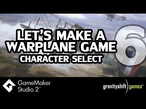 Make a Warplane Game - Plane Select Screen - GameMaker Studio 2