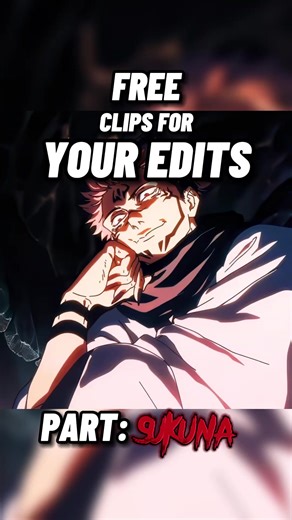 Sukuna Clips Compilation for JJK Edits