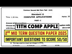 11th Computer Application | 2nd Mid Term 2025 | Question Paper 2025 | Important Questions 2025
