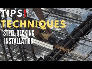Steel Decking Installation Tips & Techniques