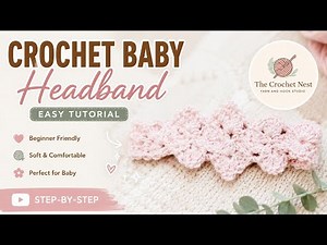 Easy Crochet Baby Headband Tutorial for Beginners | Cute Newborn Headband Pattern