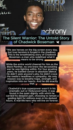 The Silent Warrior: The Untold Story of Chadwick Boseman 🕊️
