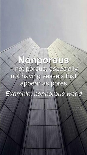 Word of the Day: Nonporous #Shorts