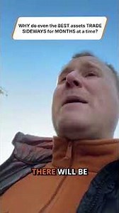 WHY do even the BEST assets TRADE SIDEWAYS for MONTHS at a time?