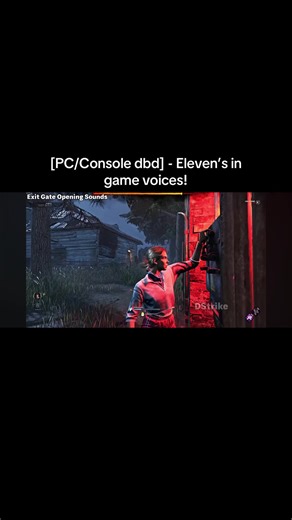 [PC/Console dbd]: • Here is Eleven’s in game voices/sound effects! #dbd #dbdvideos #dbdmemes #dbdclips #dbdtiktok