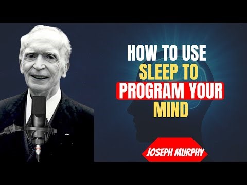 How to Use Sleep to Program Your Mind | Joseph Murphy Motivation