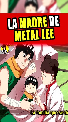 La historia de la esposa de Rock Lee en Boruto
