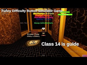 Funny Difficulty Button Simulator Game - (Class 14 Guide)
