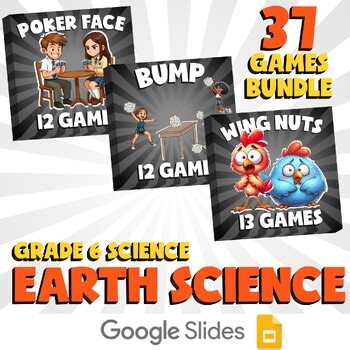 37 No Prep Science Games Bundle B - Earth Science - Grade 6 Review Activity