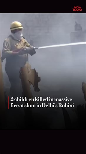 37K views · 115 reactions | Two children died, and five people were injured after a massive fire engulfed over 800 shanties in a slum in Delhi's Rohini on Sunday morning, a Delhi Fire Service official said. #Delhi #Rohini #Fire #Slums | India Today | Facebook