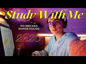 STUDY WITH ME | 2 HOURS 30 Focus, No Breaks, Deep Focus Cozy Late night study session, Art Student