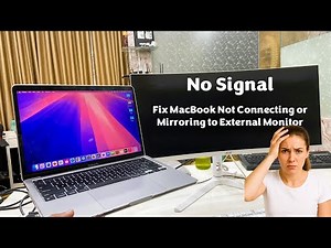 Fix MacBook Not Connecting or Mirroring to External Monitor (No Signal Issue)