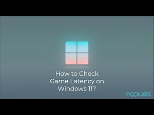 How to Check Game Latency on Windows 11