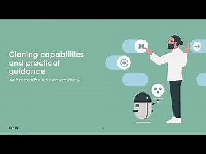 Platform Foundation Academy Session #4: System Clone good and best practices