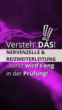 Nervenzelle & Reizweiterleitung Y#heilpraktikerausbildung #heilpraktiker