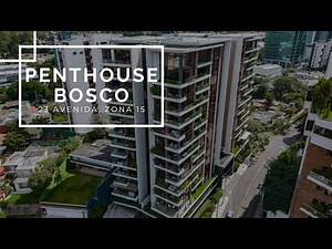 Bosco 23 Avenida | Exclusivo Penthouse de 2 niveles, Zona 15 | GUATEMALA