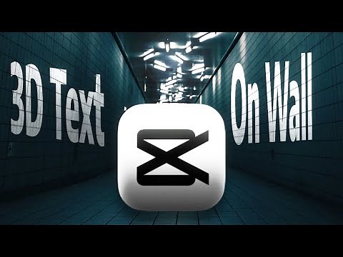 How to Create 3D Text on Walls in CapCut