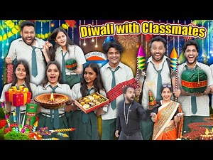 Diwali Dhamaka with Classmates | BakLol Video