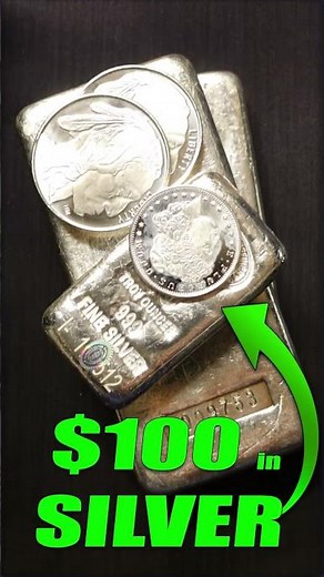 This is How Much SILVER You Could Get for $100…
