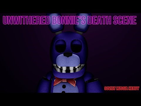 [SFM/FNaF] Unwithered Bonnie's Death Scene
