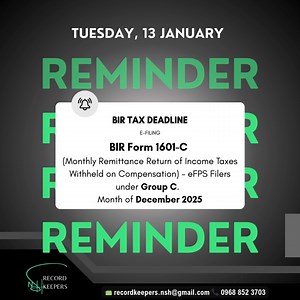 📢 BIR Tax Reminder: January 13, 2026 Tuesday e-FILING DEADLINE 🔹 BIR Forms 1601-C (for December 2025) - eFPS Filers under Group C 🔗 Visit BIR’s Tax Calendar for full details: https://www.bir.gov.ph/Tax-Reminder 📢 𝐍𝐨𝐭𝐞: Deadlines na tumatapat sa Weekends, Holidays, at Non-Working Days ay automatically moved sa next working day. Let's simplify your taxes together. Contact us today! 👝 recordkeepers.nsh@gmail.com 📞 0968 852 3703 🔔 Follow us for updates: @NSHRecordKeepers #TaxCompliance #B