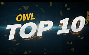 2019OWL第二阶段——十佳精彩镜头回顾！