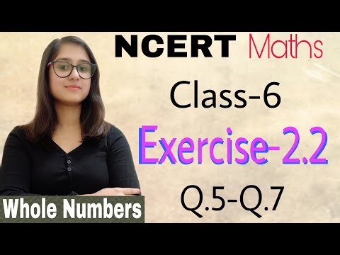 class 6 NCERT Maths Exercise-2.2 Part-3 Q.5-Q.7