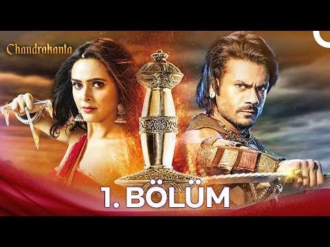 Chandrakanta 1. Bölüm (Türkçe Dublaj - Uzun Versiyon)