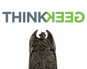 Fare thee well, ThinkGeek