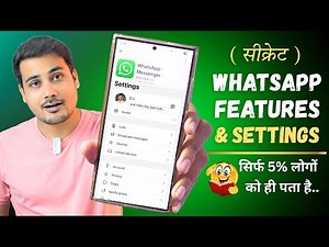 Secret Whatsapp Features & Settings - Hidden Tips and Tricks For WhatsApp