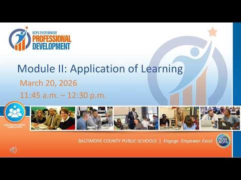 March 20 Module II: Application of Learning (asynchronous)