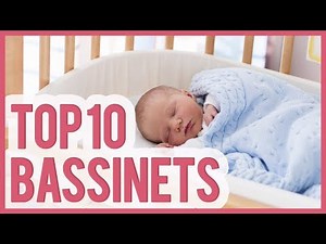 Best Bassinet 2019 – TOP 10 Baby Bassinets
