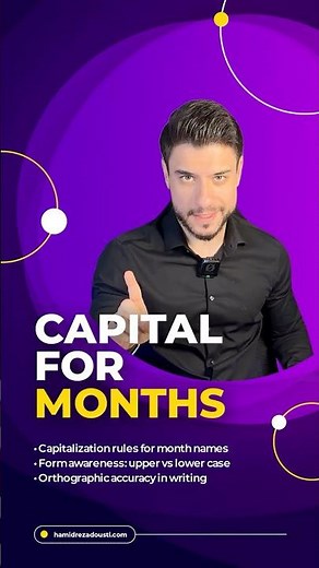 Capital Letters for Months | January, July, September in English