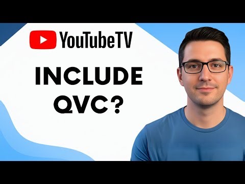 Does YouTube TV Include QVC?