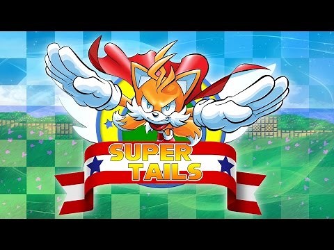 Super Tails in Sonic the Hedgehog 2 - Walkthrough