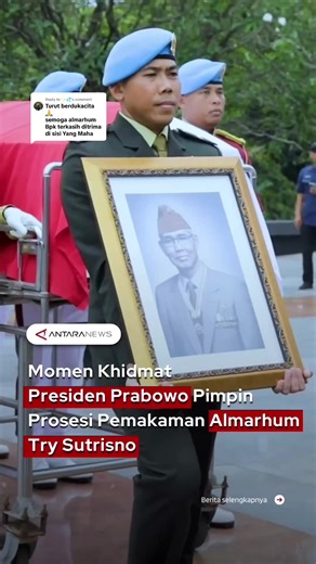Upacara Pemakaman Resmi Try Sutrisno Dipimpin Prabowo