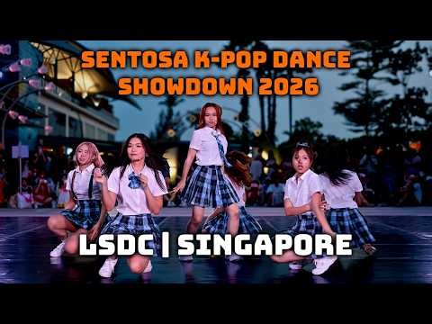 Sentosa K-POP Dance Showdown 2026 | LSDC Singapore