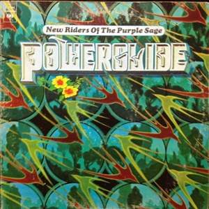 New Riders Of The Purple Sage - Powerglide