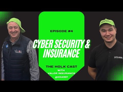 Cyber Insurance Secrets They Don’t Tell You - Holk Cast with Valor Insurance